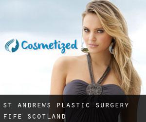 St Andrews plastic surgery (Fife, Scotland) St Andrews plastic surgery (Fife, Scotland)