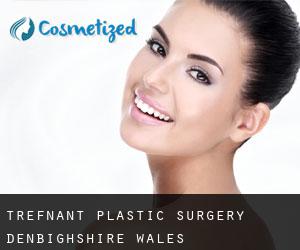 Trefnant plastic surgery (Denbighshire, Wales)