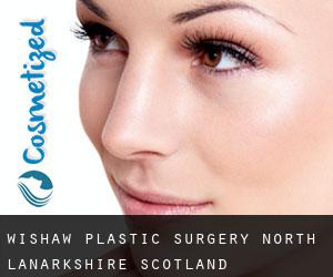 Wishaw plastic surgery (North Lanarkshire, Scotland)